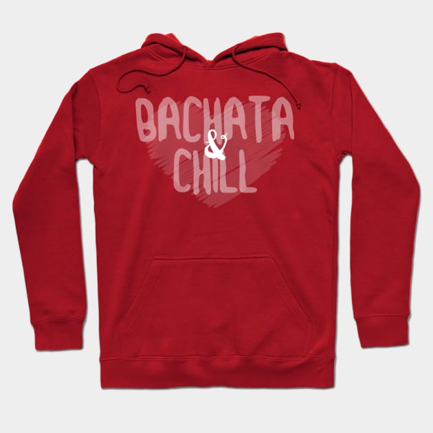 Bachata & Chill Hoodie by bailopinto